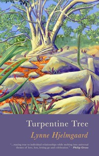 The Turpentine Tree - Lynne Hjelmgaard - E-Book