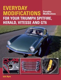 Everyday Modifications for Your Triumph - Iain Ayre - E-Book
