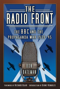 The Radio Front - Ron Bateman - E-Book