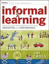 Informal Learning - Jay Cross - E-Book