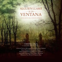 Alguien llama a la ventana. Antología del cuento gótico - Cristina Bajo - Hörbuch