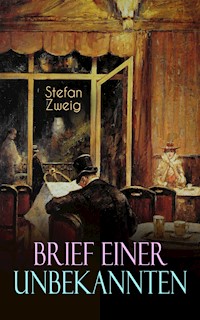 Brief einer Unbekannten - Zweig Stefan - E-Book