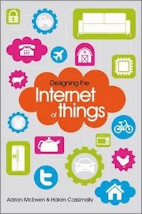 Designing the Internet of Things - Adrian McEwen - E-Book