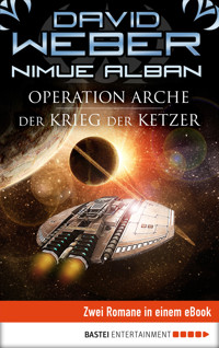 Operation Arche / Der Krieg der Ketzer - David Weber - E-Book