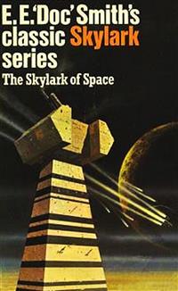 The Skylark of Space - E. E. Smith - E-Book