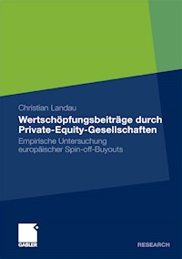 Wertschöpfungsbeiträge durch Private-Equity-Gesellschaften - Christian Landau - E-Book