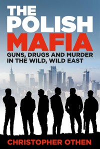 The Polish Mafia - Christopher Othen - E-Book