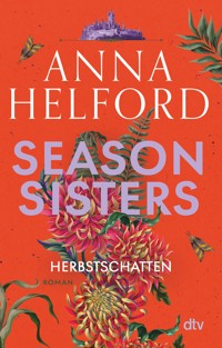 Season Sisters – Herbstschatten - Anna Helford - E-Book