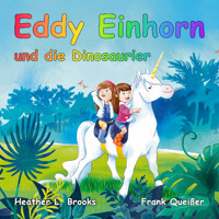 Eddy Einhorn - Frank Queißer - Hörbuch