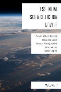 Essential Science Fiction Novels - Volume 7 - Edwin Abbott Abbott - E-Book