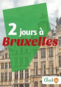 2 jours à Bruxelles - Christophe Piron - E-Book