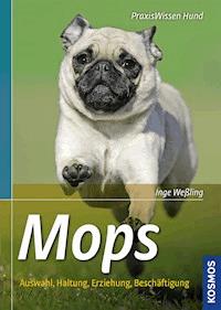 Mops - Inge Weßling - E-Book
