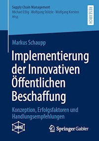 Implementierung der Innovativen Öffentlichen Beschaffung - Markus Schaupp - E-Book