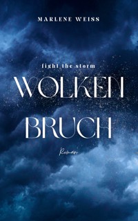 Wolkenbruch - Marlene Weiß - E-Book