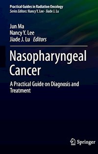 Nasopharyngeal Cancer - - E-Book