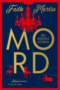 Mord bei Kerzenschein - Faith Martin - E-Book