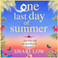 One Last Day of Summer (Unabridged) - Shari Low - Hörbuch