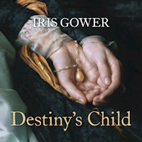 Destiny's Child - Iris Gower - Hörbuch