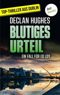 Blutiges Urteil - Declan Hughes - E-Book