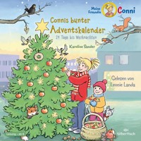 Connis bunter Adventskalender (Meine Freundin Conni - ab 6) - Karoline Sander - Hörbuch
