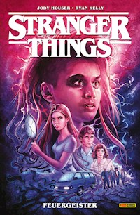 Stranger Things (Band 3) - Feuergeister - Jody Houser - E-Book