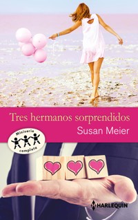 Un nuevo amor - Arriesgarse para amar - Los caminos del amor - Susan Meier - E-Book