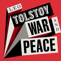 War and Peace - Leo Tolstoy - Hörbuch