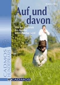 Auf und davon - Martina Nau - E-Book