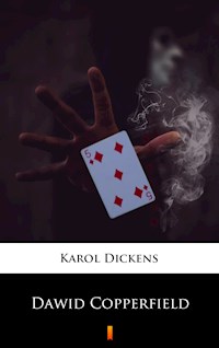 Dawid Copperfield - Karol Dickens - E-Book