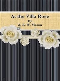 At the Villa Rose - A. E. W. Mason - E-Book