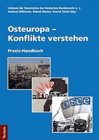 Osteuropa - Konflikte verstehen -  - E-Book