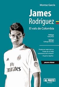 James Rodríguez - Montse García - E-Book
