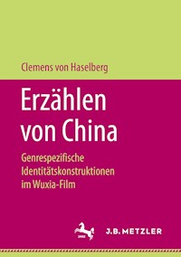 Erzählen von China - Clemens von Haselberg - E-Book