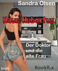 Haus Hubertus - Sandra Olsen - E-Book
