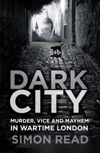 Dark City - Simon Read - E-Book