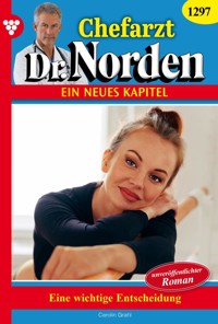 Eine wichtige Entscheidung - Carolin Grahl - E-Book