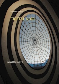 CRISTAL NOIR - Pascal Schmitt - E-Book
