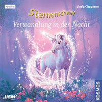 Sternenschweif, Teil 52: Verwandlung in der Nacht - Linda Chapman - Hörbuch