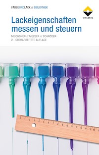 Lackeigenschaften messen und steuern - Georg Meichsner - E-Book