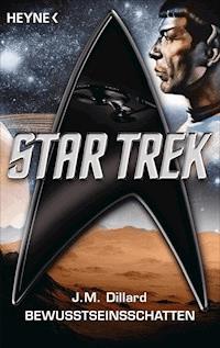 Star Trek: Bewusstseinsschatten - J. M. Dillard - E-Book