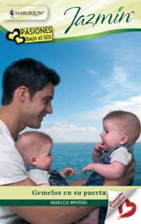 Gemelos en su puerta - Rebecca Winters - E-Book