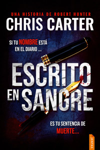 Escrito en sangre - Chris Carter - E-Book