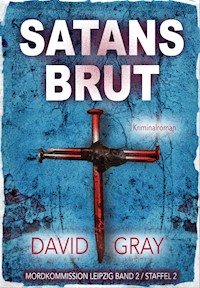 Satansbrut - Gray David - E-Book