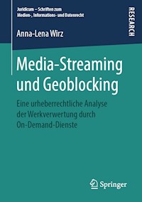 Media-Streaming und Geoblocking - Anna-Lena Wirz - E-Book