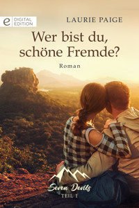 Wer bist du, schöne Fremde? - Laurie Paige - E-Book