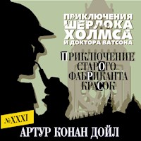 Приключение старого фабриканта красок - Артур Конан Дойл - Hörbuch