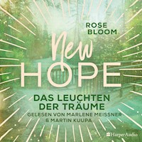 New Hope - Das Leuchten der Träume (ungekürzt) - Rose Bloom - Hörbuch
