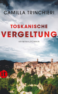 Toskanische Vergeltung - Camilla Trinchieri - E-Book