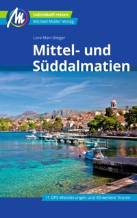 Mittel- und Süddalmatien Reiseführer Michael Müller Verlag - Lore Marr-Bieger - E-Book