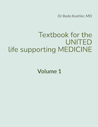 Textbook for the United life supporting Medicine - Bodo Koehler - E-Book